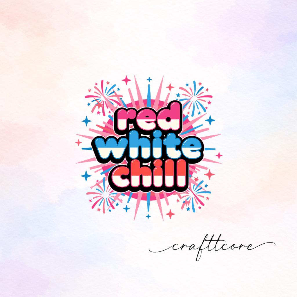 Red White Chill SVG | Retro Patriotic Art, USA 250th Anniversary SVG (Digital Download)
